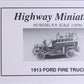 Jordan Products 208 HO Higway Miniatures 1913 Ford Fire Truck Model T Kit