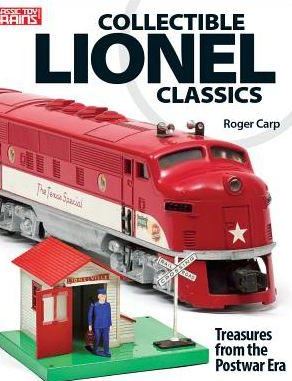 Kalmbach 10-8806 Collectible Lionel Classics Treasures from the Postwar Era