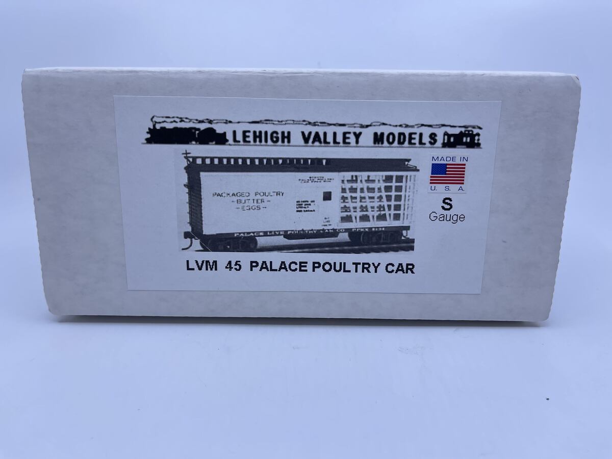 Lehigh Valley Models LVM45 S Palace Poultry Car