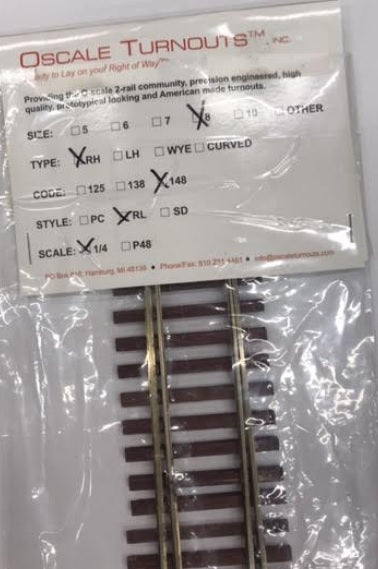 Oscale Turnouts O Scale 2 Rail Right Hand Code 148 Size 8 Style RL Scale 1/4