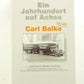 Wiking A Century on Axle DMS Carl Balke MB L