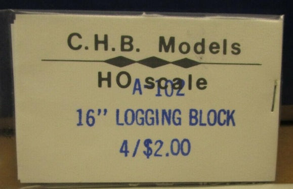 C.H.B. Models A-102 HO 16" Logging Block