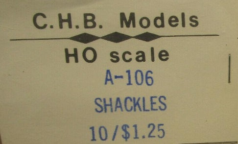 C.H.B. Models A-106 HO Shackles (Pack of 10)