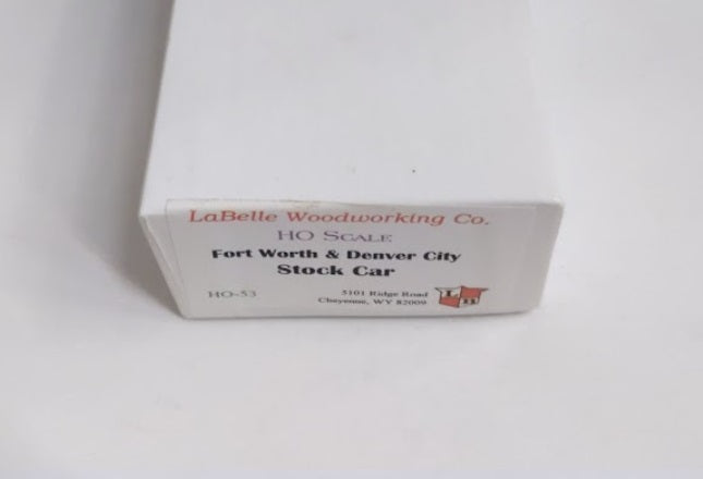 LaBelle Woodworking Co. HO-53 HO Fort Worth & Denver City Stock Car Kit