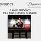 Dwarvin DVBB103-FA HO Assembled Fiber-Lit Levis Billboard