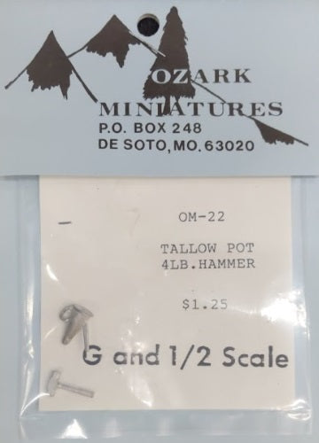 Ozark Miniatures OM-22 G And 1/2 Scale Tallow Pot 4 Lb. Hammer