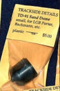 Trackside Details TD-91 G Scale Sand Dome Small For LGB Porter Bachmann etc.