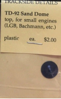 Trackside Details TD-92 G Sand Dome Top For Small Engines (LGB/Bachmann)