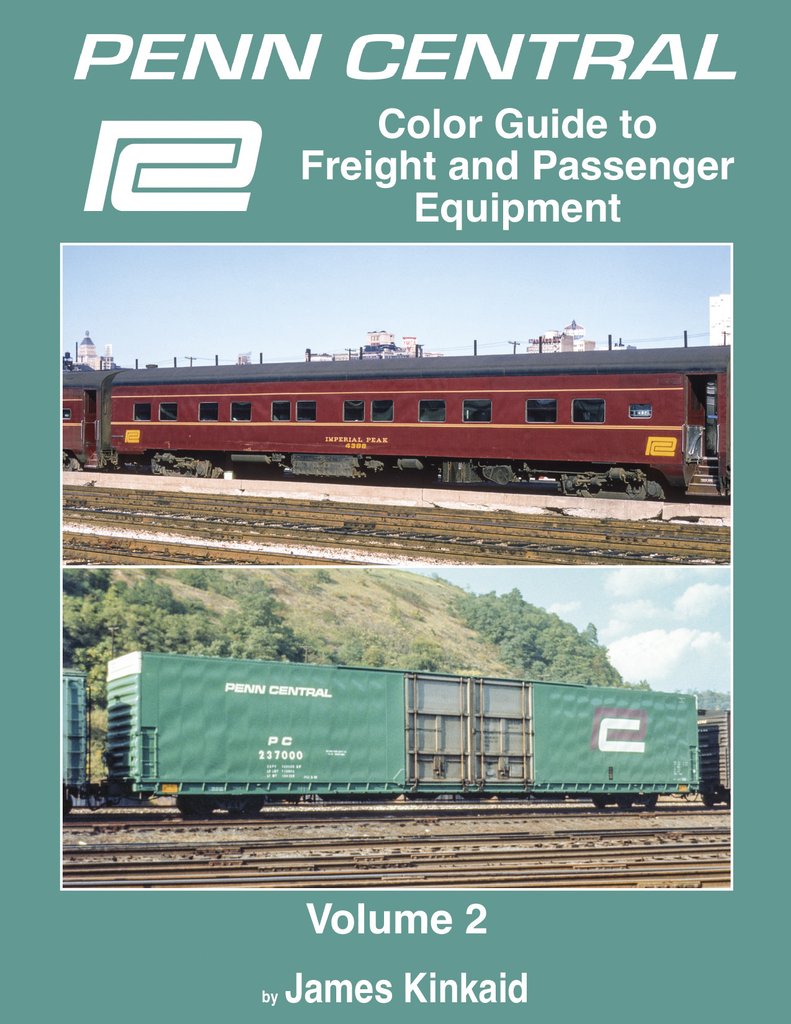 Morning Sun Books 1703 Penn Central Color Guide to Freight & Passenger Equipment