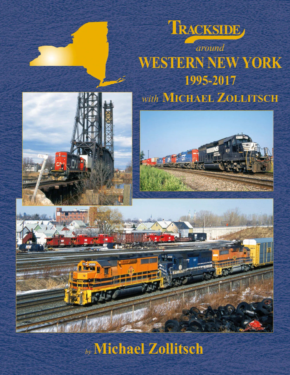 Morning Sun Books 1753 1995-2017 Trackside around Western New York Book