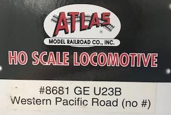 Atlas 8681 HO Scale Western Pacific GE U23B Diesel Engine No Number