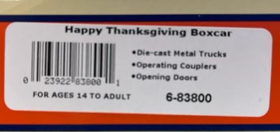 Lionel 6-83800 O Gauge Happy Thanksgiving 2017 Boxcar