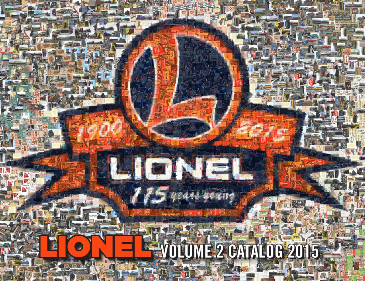 Lionel 2015 Catalog Lionel Volume 2 Catalog