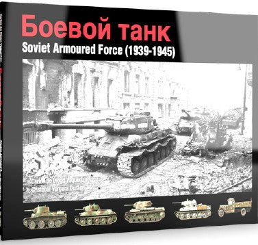 Abteilung 502 ABT609 Soviet Armoured Force 1939-1945 Book