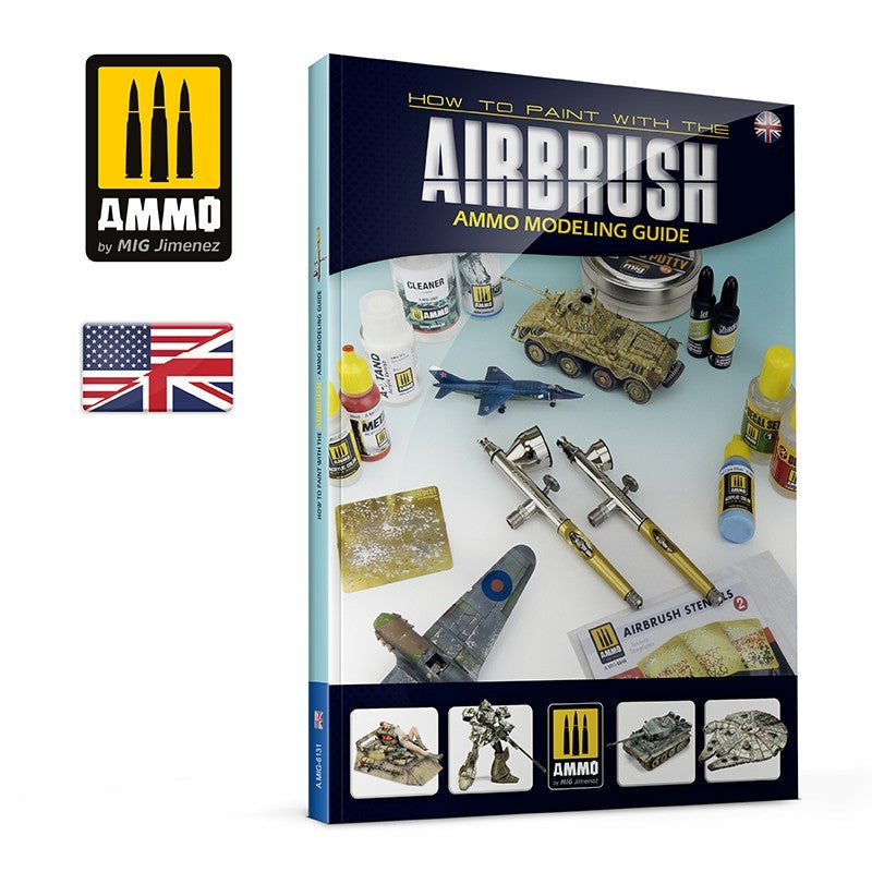 Mig Jimenez A.MIG-6131 How to Paint with the Airbrush Paperback Book