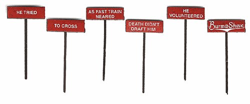 Labelle Industries 7656 N Burma Shave Sign Set (6) Set #6 As Fast Train Neared
