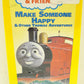 Thomas And Friends Make Someone Happy (VHS)